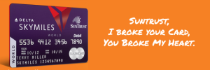 Suntrust Skymiles Debit Card Shutdown; My Wings Have Been Clipped